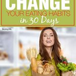 How To Change Eating Habits