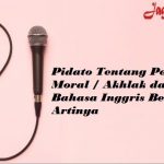 18+ Pidato Bahasa Inggris Tentang Pendidikan Moral Generasi Muda Singkat Pics