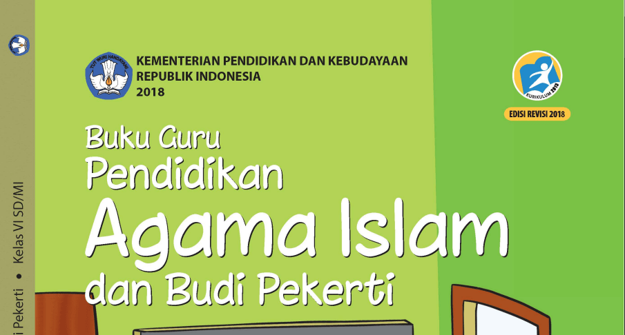 Buku Guru Pai Kelas 6 Revisi 2018 Terbaru Bertema Com