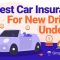 +14 Best Cars For Low Insurance For New Drivers